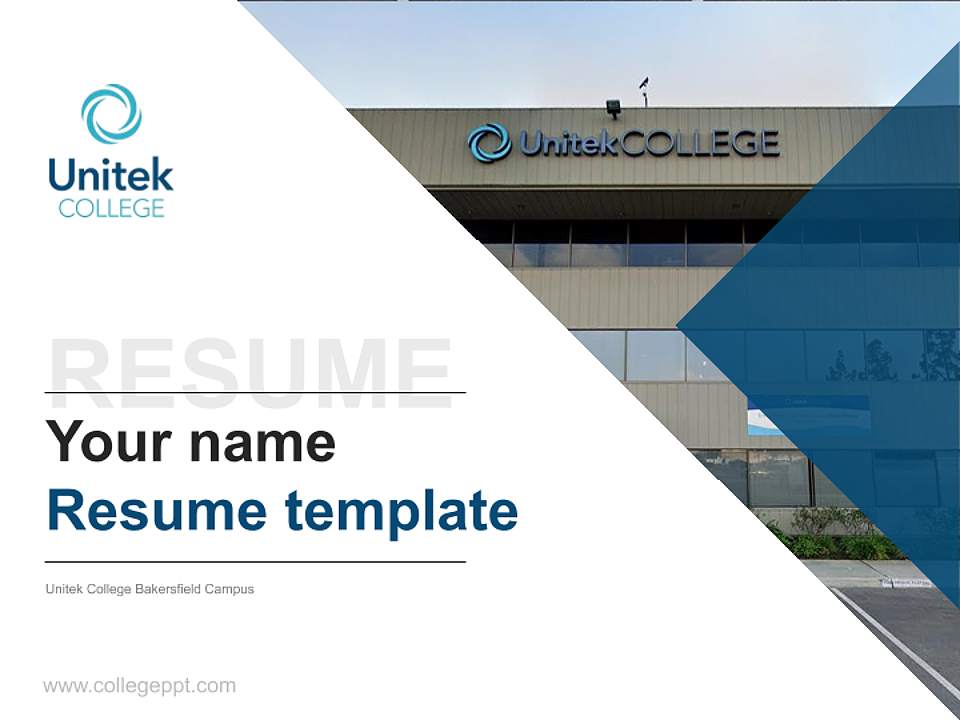 Unitek College Bakersfield Campus Resume PPT Template4:3 ratio PPT effect preview image5