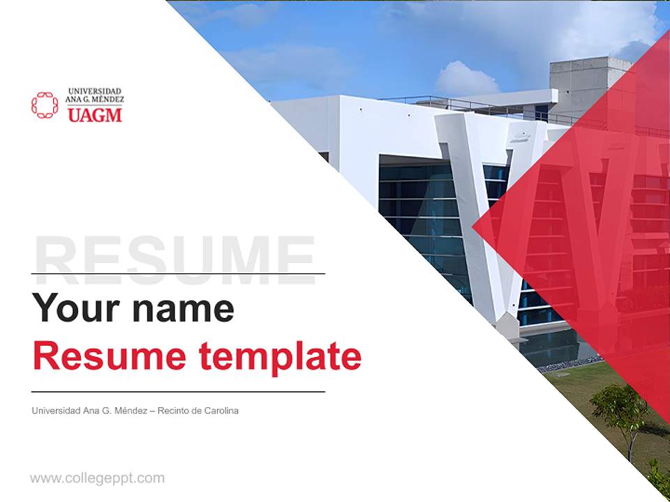 Universidad Ana G. Méndez – Recinto de Carolina Resume PPT Template4:3 ratio PPT effect preview image5