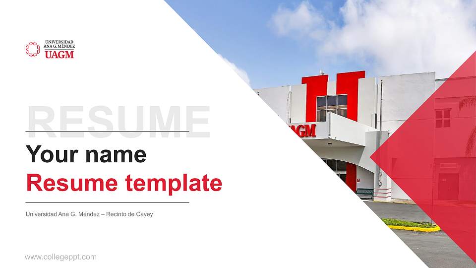 Universidad Ana G. Méndez – Recinto de Cayey Resume PPT Template16:9 ratio PPT effect preview image