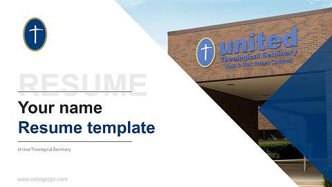 United Theological Seminary Resume PPT Template