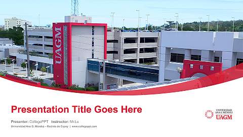 Universidad Ana G. Méndez – Recinto de Cupey Course/Courseware Creation PPT Template