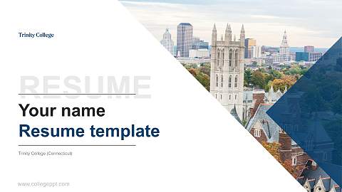 Trinity College (Connecticut) Resume PPT Template