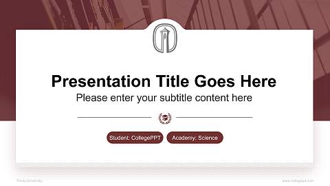 Trinity University National Scholarship Defense PPT Template