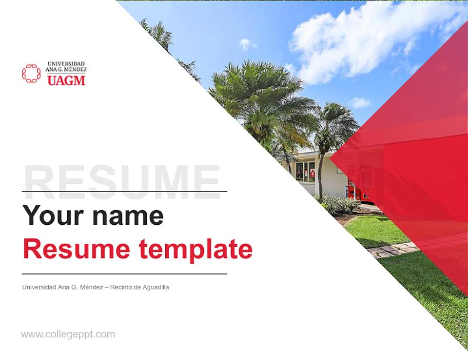 Universidad Ana G. Méndez – Recinto de Aguadilla Resume PPT Template4:3 ratio PPT effect preview image5