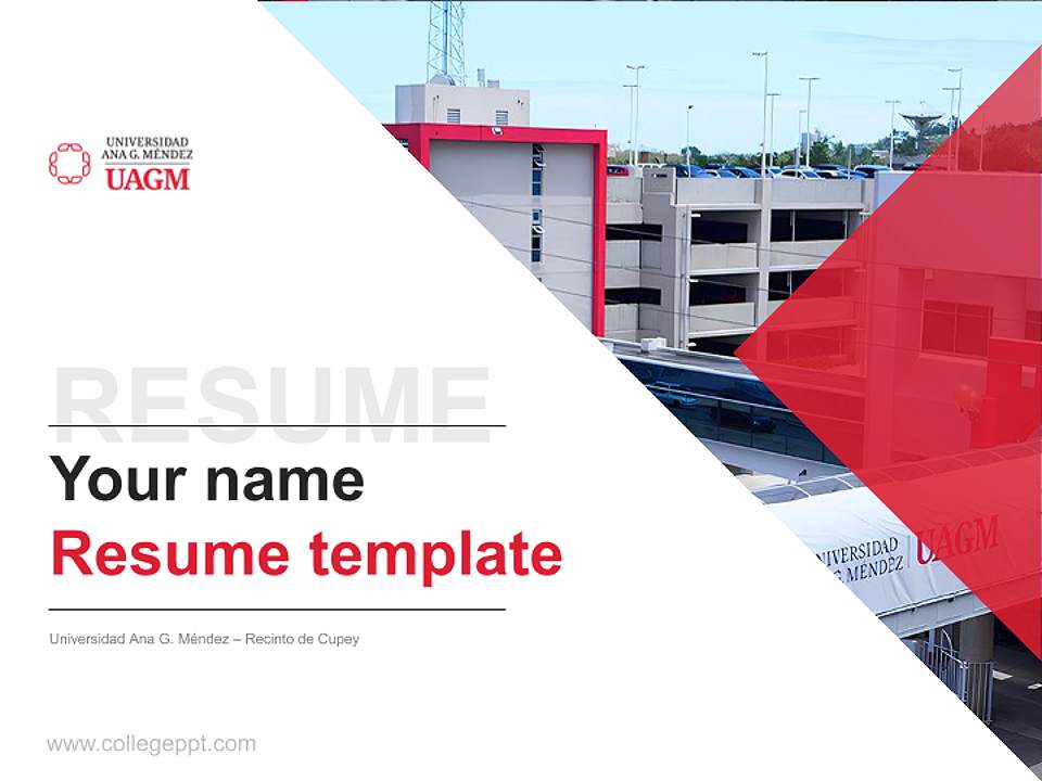 Universidad Ana G. Méndez – Recinto de Cupey Resume PPT Template4:3 ratio PPT effect preview image5