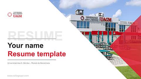 Universidad Ana G. Méndez – Recinto de Barceloneta Resume PPT Template