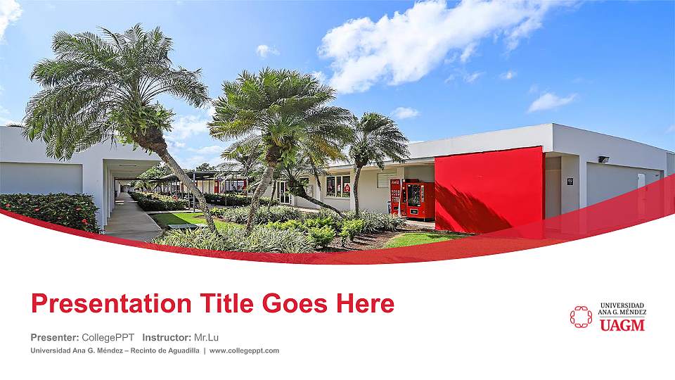 Universidad Ana G. Méndez – Recinto de Aguadilla Course/Courseware Creation PPT Template16:9 ratio PPT effect preview image