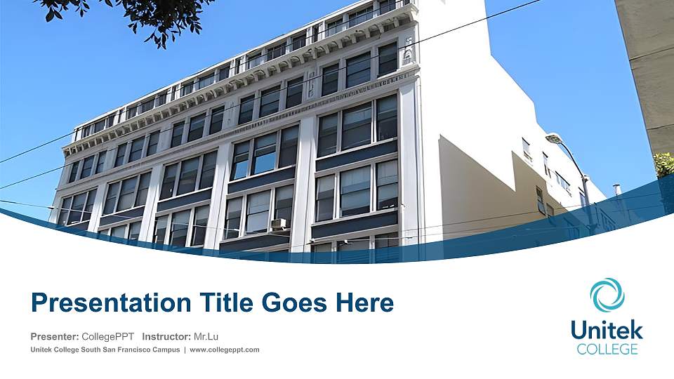 Unitek College South San Francisco Campus Course/Courseware Creation PPT Template16:9 ratio PPT effect preview image