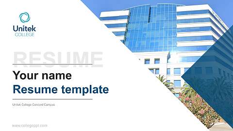 Unitek College Concord Campus Resume PPT Template