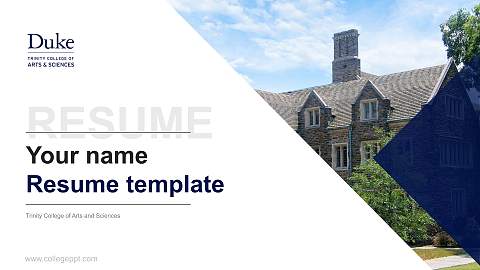 Trinity College of Arts and Sciences Resume PPT Template