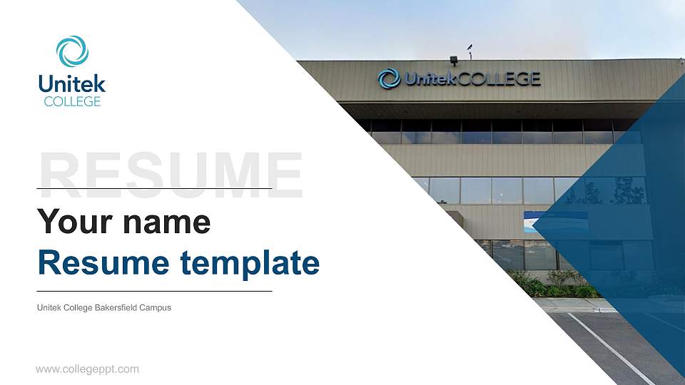 Unitek College Bakersfield Campus Resume PPT Template16:9 ratio PPT effect preview image