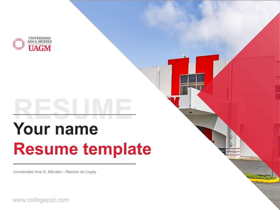 Universidad Ana G. Méndez – Recinto de Cayey Resume PPT Template4:3 ratio PPT effect preview image5