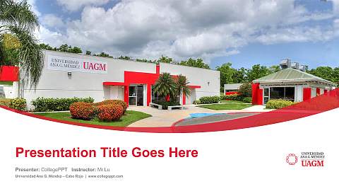Universidad Ana G. Méndez – Cabo Rojo Course/Courseware Creation PPT Template