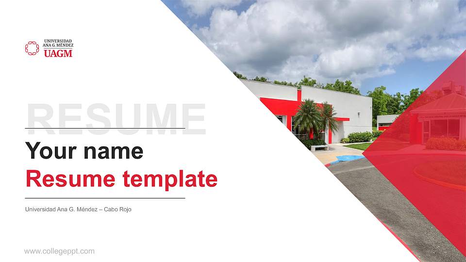 Universidad Ana G. Méndez – Cabo Rojo Resume PPT Template16:9 ratio PPT effect preview image