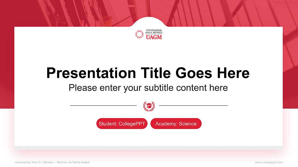 Universidad Ana G. Méndez – Recinto de Santa Isabel National Scholarship Defense PPT Template16:9 ratio PPT effect preview image
