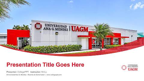 Universidad Ana G. Méndez – Recinto de Santa Isabel Course/Courseware Creation PPT Template