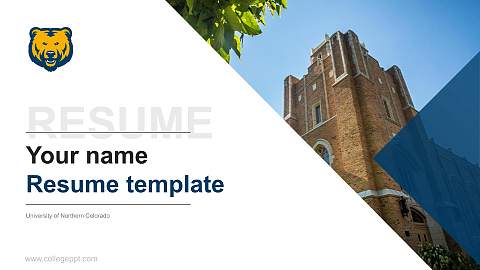 University of Northern Colorado Resume PPT Template