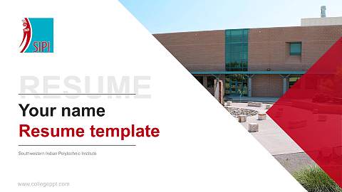 Southwestern Indian Polytechnic Institute Resume PPT Template
