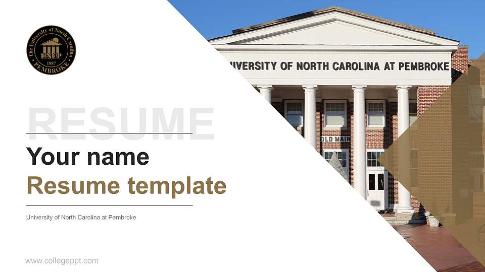 University of North Carolina at Pembroke Resume PPT Template16:9 ratio PPT effect preview image