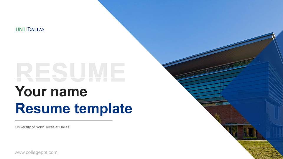 University of North Texas at Dallas Resume PPT Template16:9 ratio PPT effect preview image