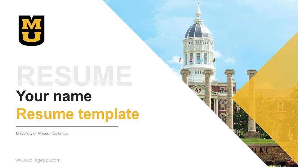 University of Missouri-Columbia Resume PPT Template16:9 ratio PPT effect preview image