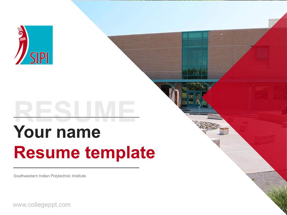 Southwestern Indian Polytechnic Institute Resume PPT Template4:3 ratio PPT effect preview image5