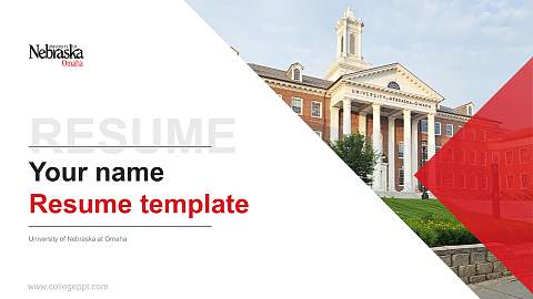 University of Nebraska at Omaha Resume PPT Template
