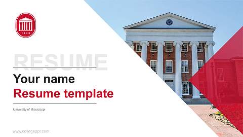 University of Mississippi Resume PPT Template