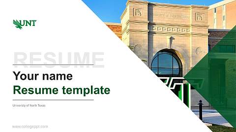 University of North Texas Resume PPT Template