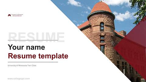 University of Minnesota-Twin Cities Resume PPT Template