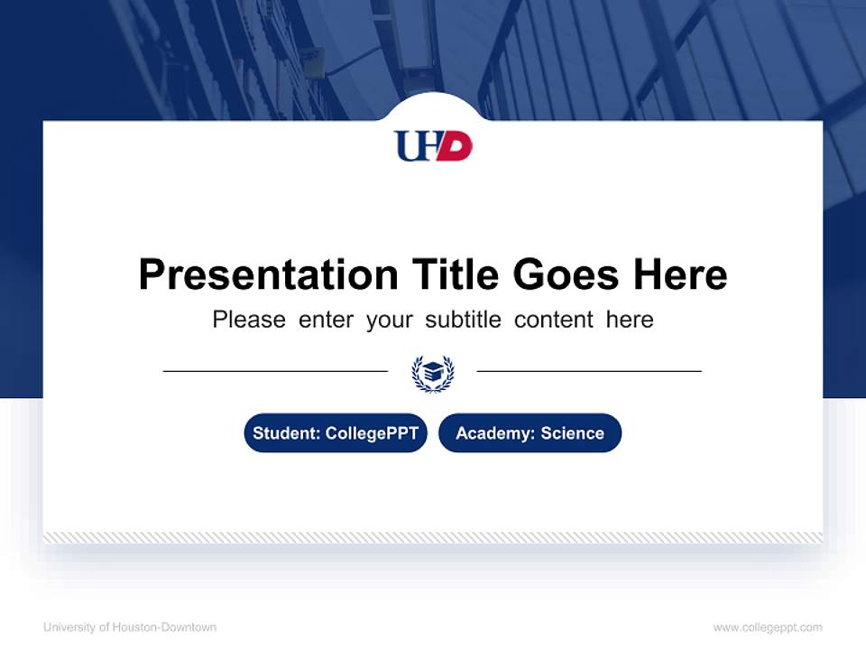 University of Houston-Downtown National Scholarship Defense PPT Template4:3 ratio PPT effect preview image4