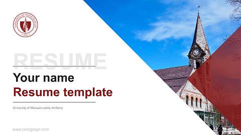 University of Massachusetts-Amherst Resume PPT Template