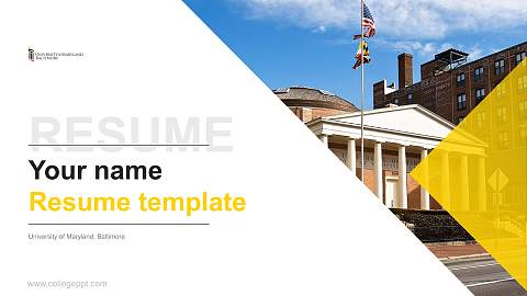 University of Maryland, Baltimore Resume PPT Template