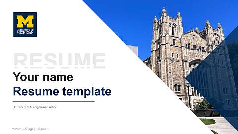 University of Michigan-Ann Arbor Resume PPT Template