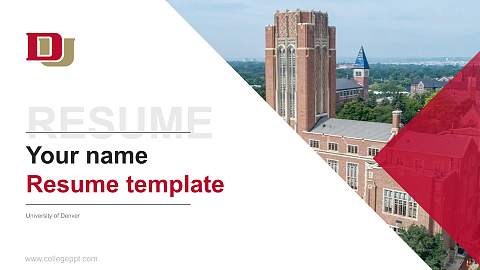 University of Denver Resume PPT Template