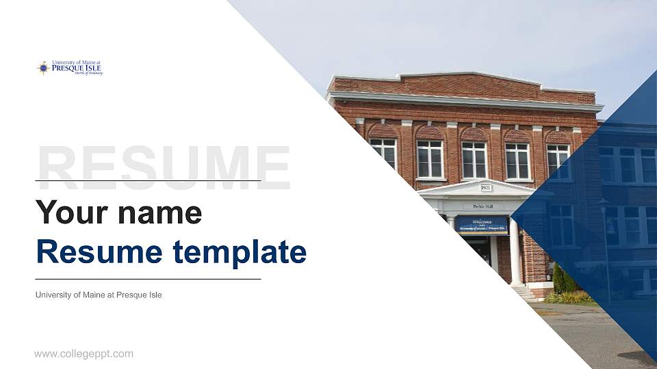 University of Maine at Presque Isle Resume PPT Template16:9 ratio PPT effect preview image