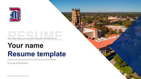 University of Detroit Mercy Resume PPT Template