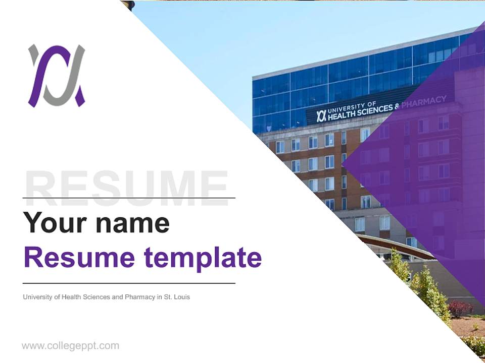 University of Health Sciences and Pharmacy in St. Louis Resume PPT Template4:3 ratio PPT effect preview image5