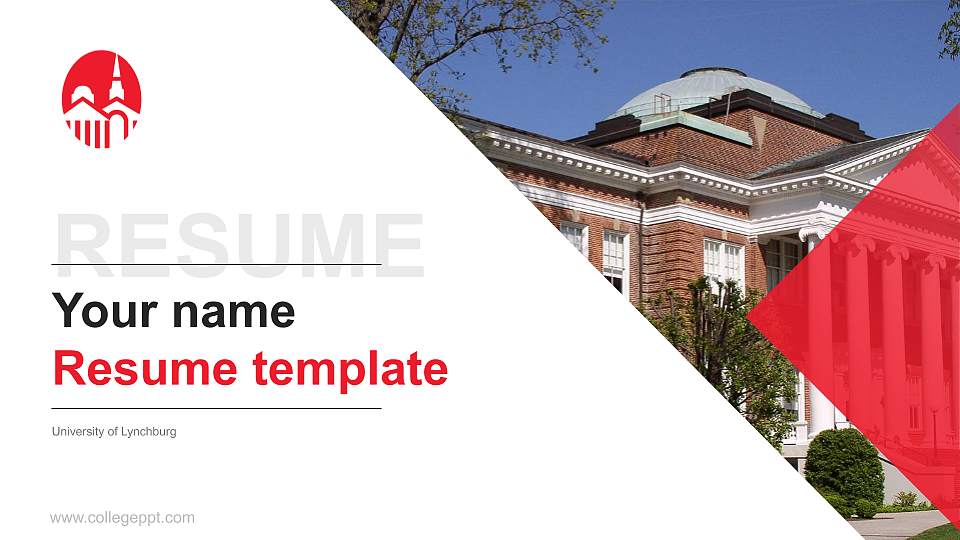 University of Lynchburg Resume PPT Template16:9 ratio PPT effect preview image