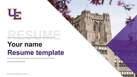 University of Evansville Resume PPT Template