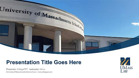 University of Massachusetts School of Law Course/Courseware Creation PPT Template