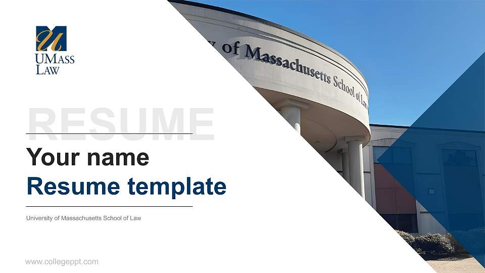 University of Massachusetts School of Law Resume PPT Template16:9 ratio PPT effect preview image
