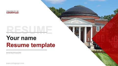 University of Louisville Resume PPT Template
