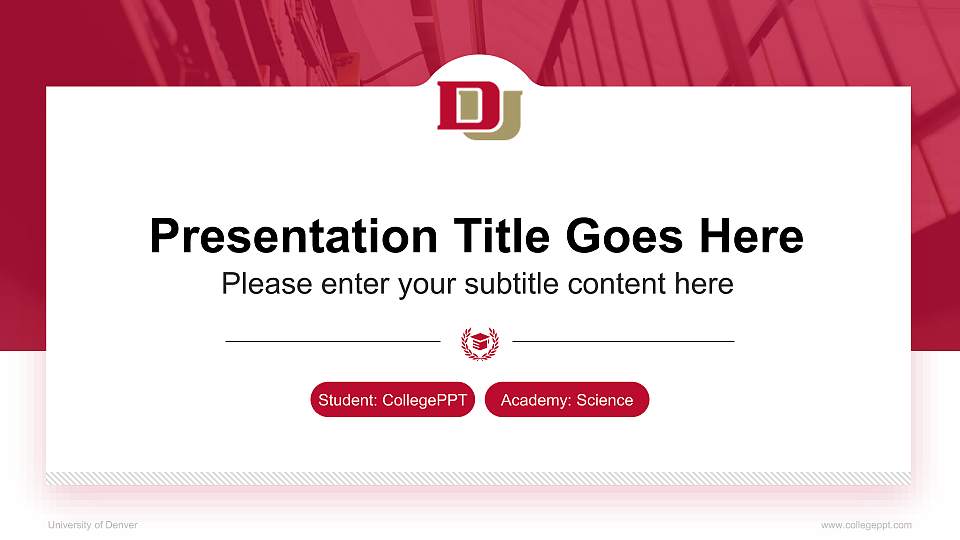 University of Denver National Scholarship Defense PPT Template16:9 ratio PPT effect preview image1