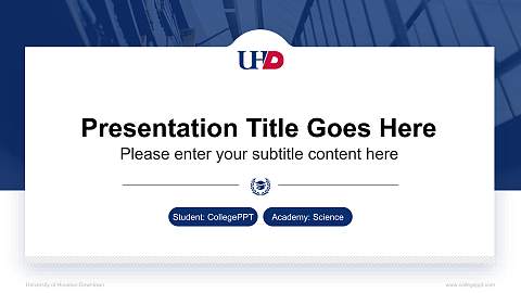 University of Houston-Downtown National Scholarship Defense PPT Template