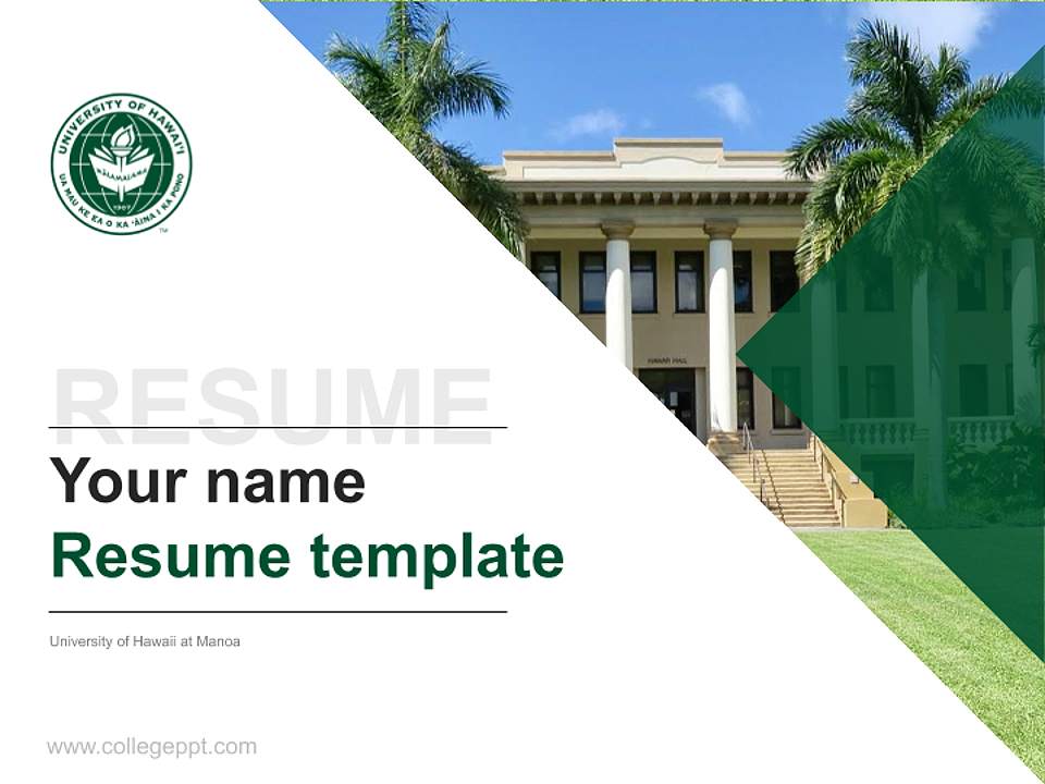 University of Hawaii at Manoa Resume PPT Template4:3 ratio PPT effect preview image5