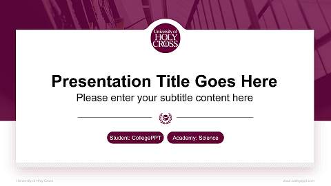 University of Holy Cross National Scholarship Defense PPT Template