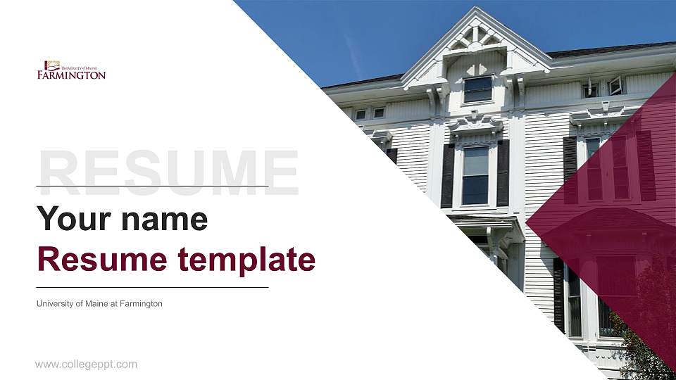 University of Maine at Farmington Resume PPT Template16:9 ratio PPT effect preview image