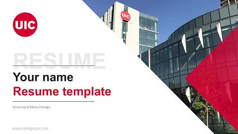 University of Illinois Chicago Resume PPT Template
