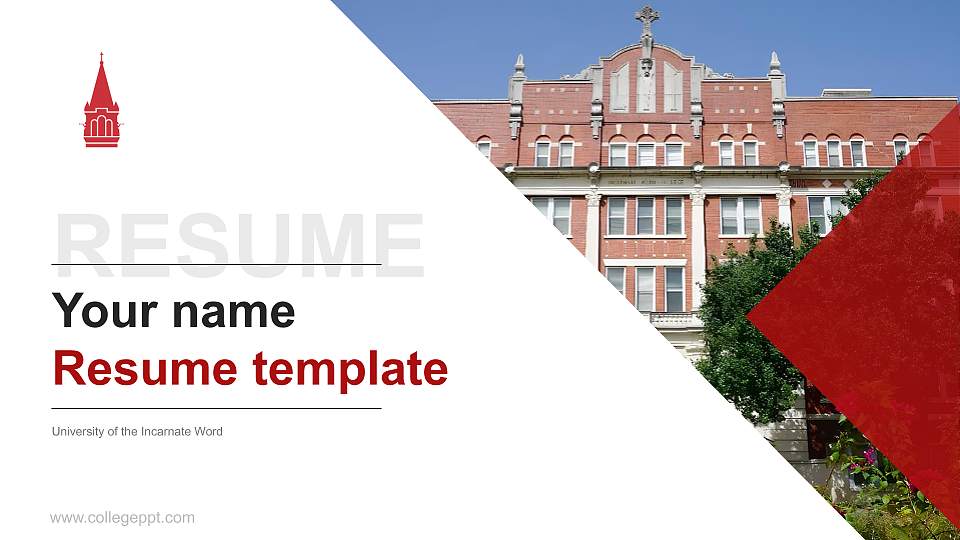 University of the Incarnate Word Resume PPT Template16:9 ratio PPT effect preview image